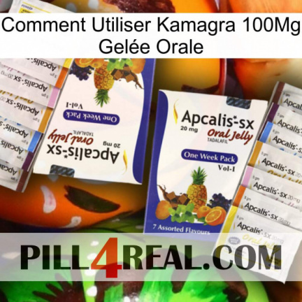 Comment Utiliser Kamagra 100Mg Gelée Orale 12
